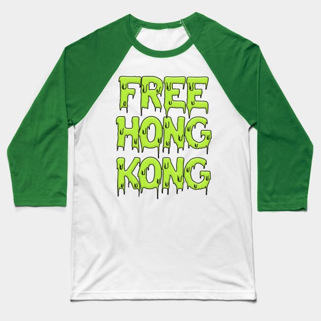 Free Hong Kong //////  #hongkongprotests Baseball T-Shirt by DankFutura